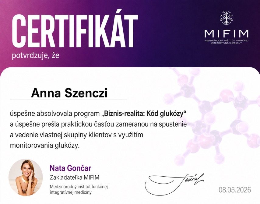 Certifikát MIFIM: Anna Szenczi úspešne absolvovala program Biznis-realita: Kód glukózy vrátane praktickej časti s monitorovaním glukózy, 08.05.2026